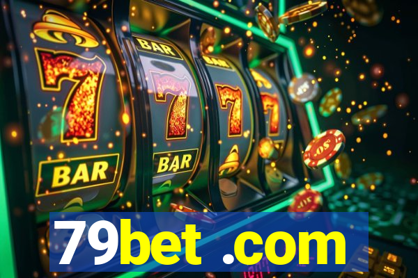 79bet .com